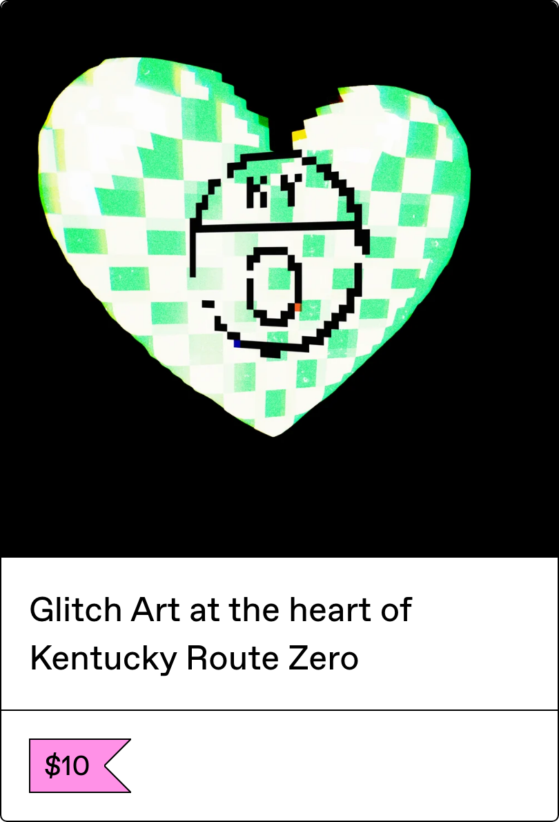 Glitch Art at the heart of Kentucky Route Zero